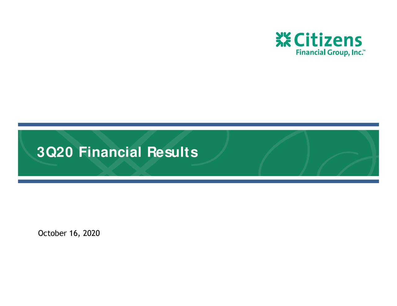 Citizens Financial Group, Inc. 2020 Q3 - Results - Earnings Call ...