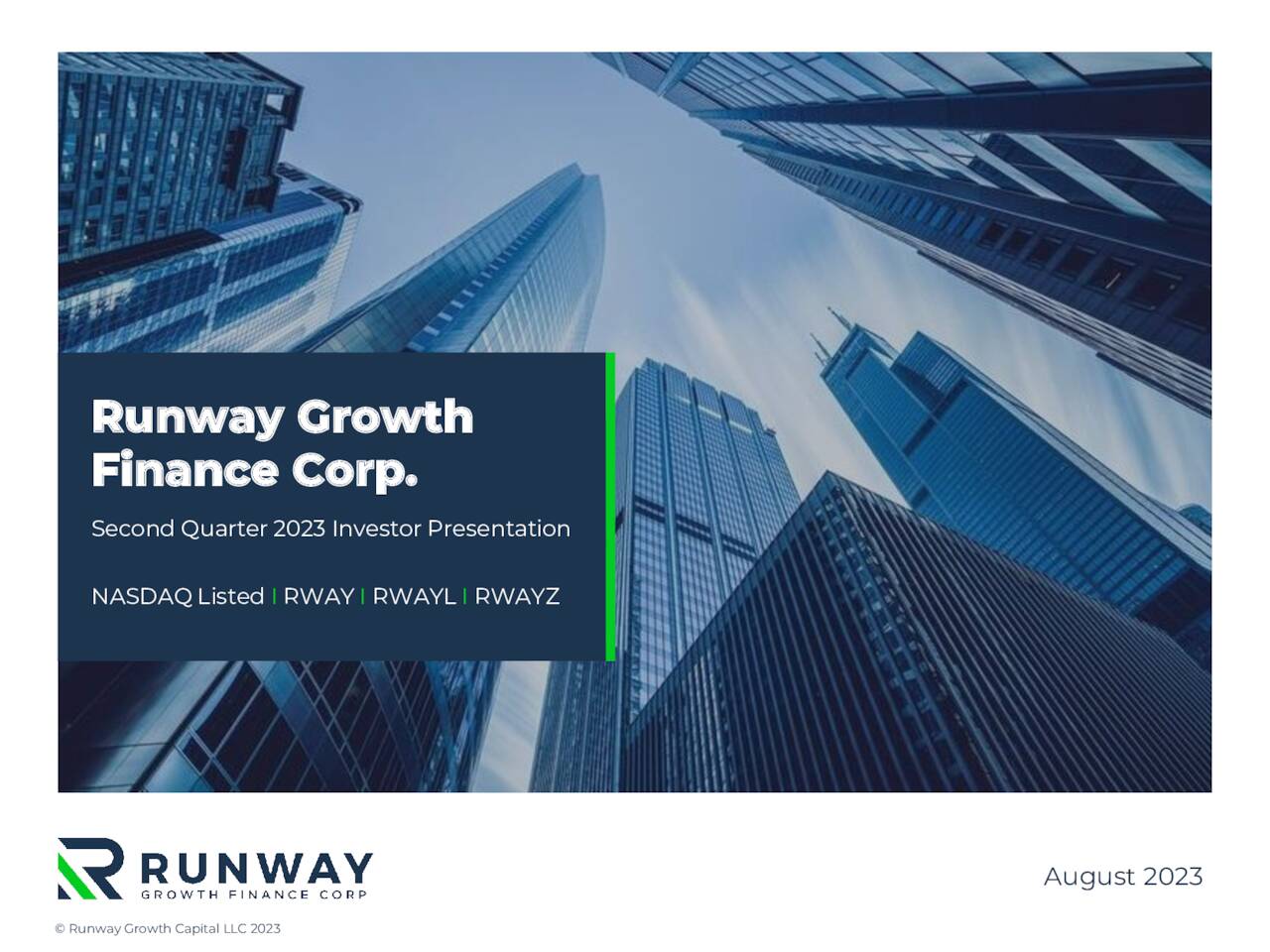 Runway Growth Finance Corp. 2023 Q2 - Results - Earnings Call ...