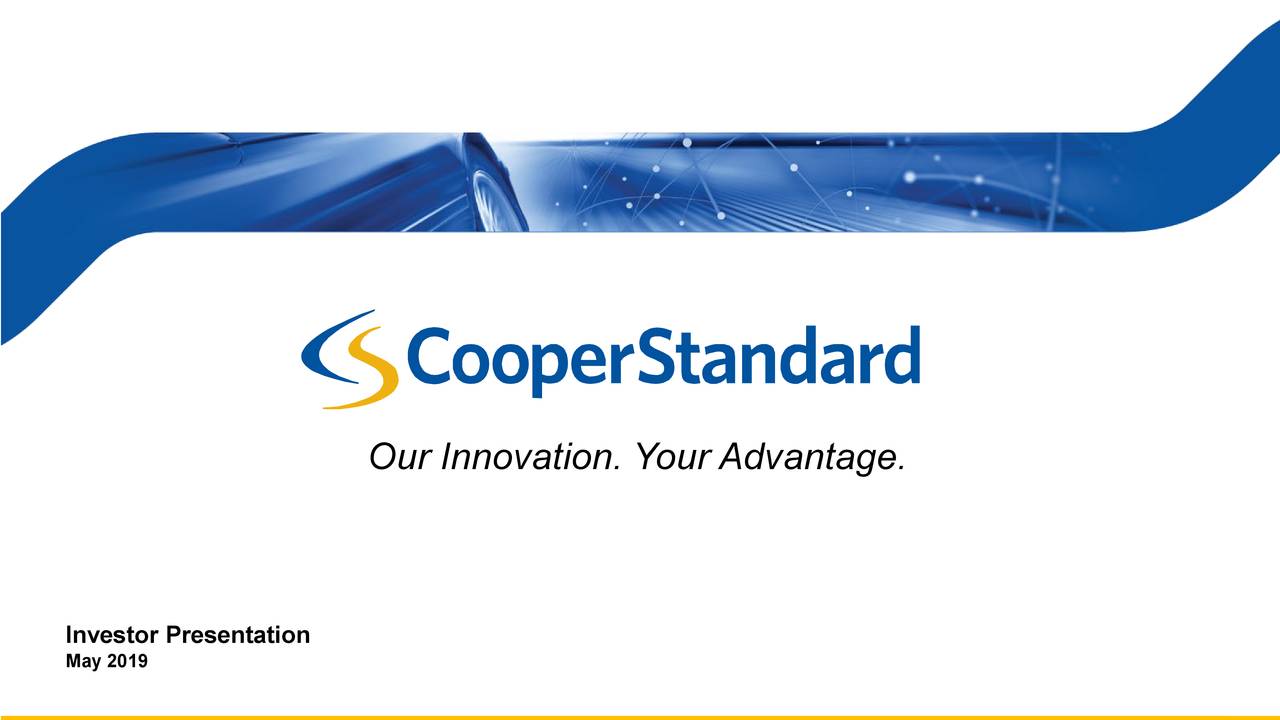 Cooper-Standard Holdings (CPS) Investor Presentation - Slideshow (NYSE ...