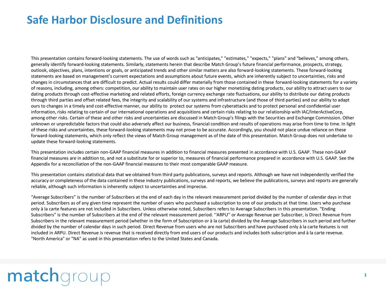 Safe Harbor Disclosure and Definitions