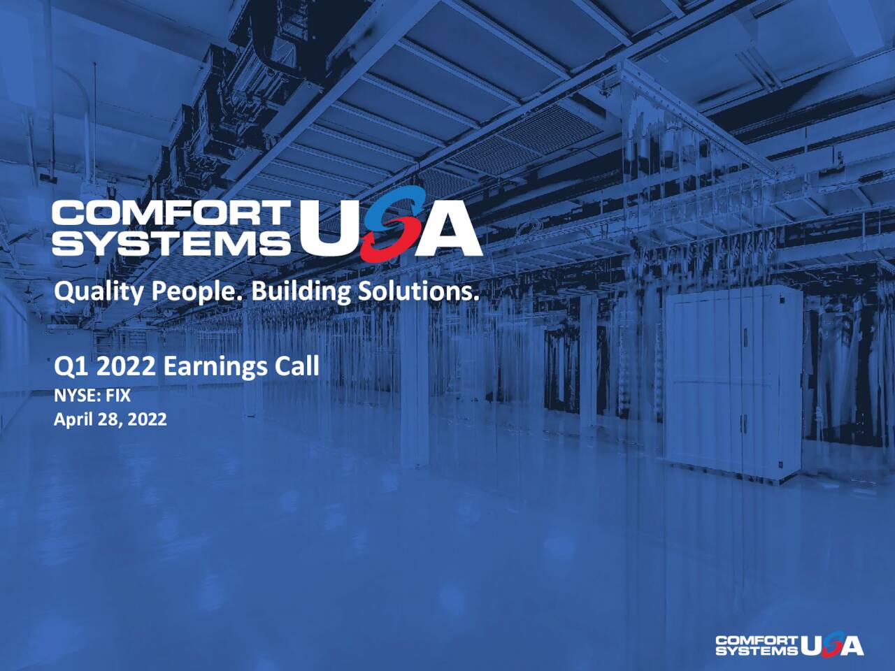 Comfort Systems USA, Inc. 2022 Q1 - Results - Earnings Call