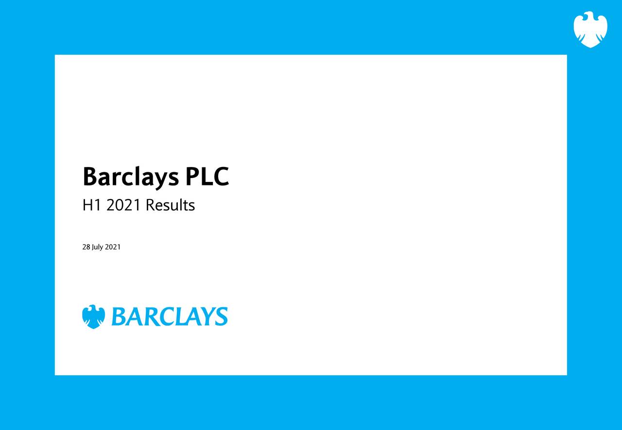 Barclays PLC 2021 Q2 Results Earnings Call Presentation (NYSEBCS