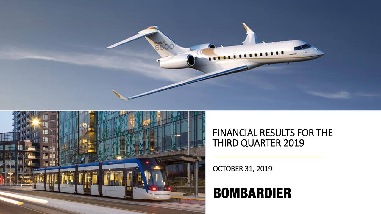 Bombardier Inc. 2019 Q3 Results Earnings Call Presentation (OTCMKTS