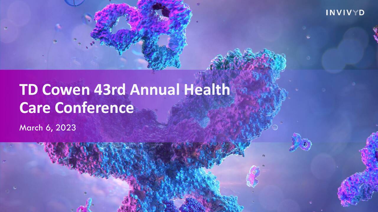 Invivyd (IVVD) Presents at the 43rd Annual Cowen Healthcare Conference