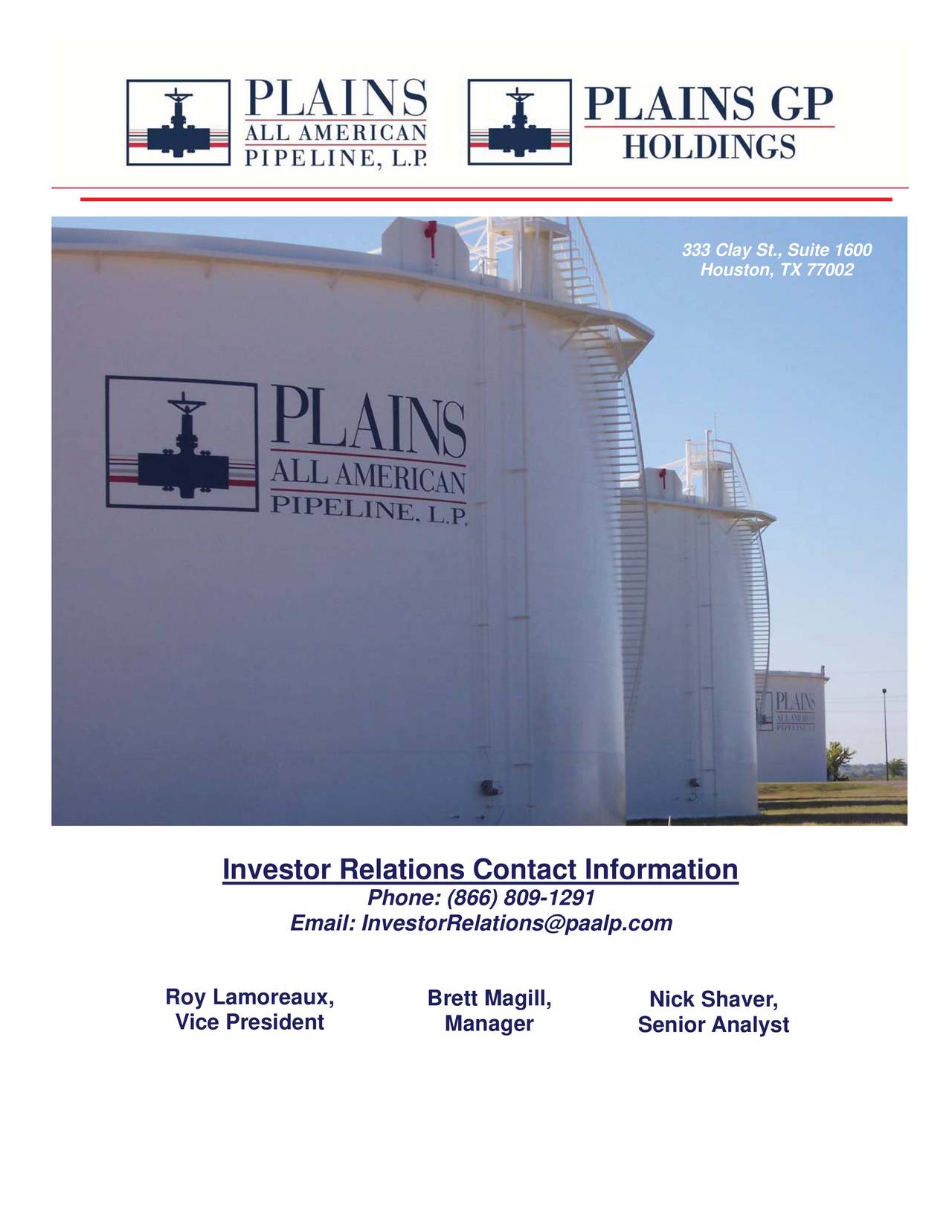 Plains All American Pipeline Investor Relations Plains All American Pipeline (PAA) Investor Presentation - Slideshow