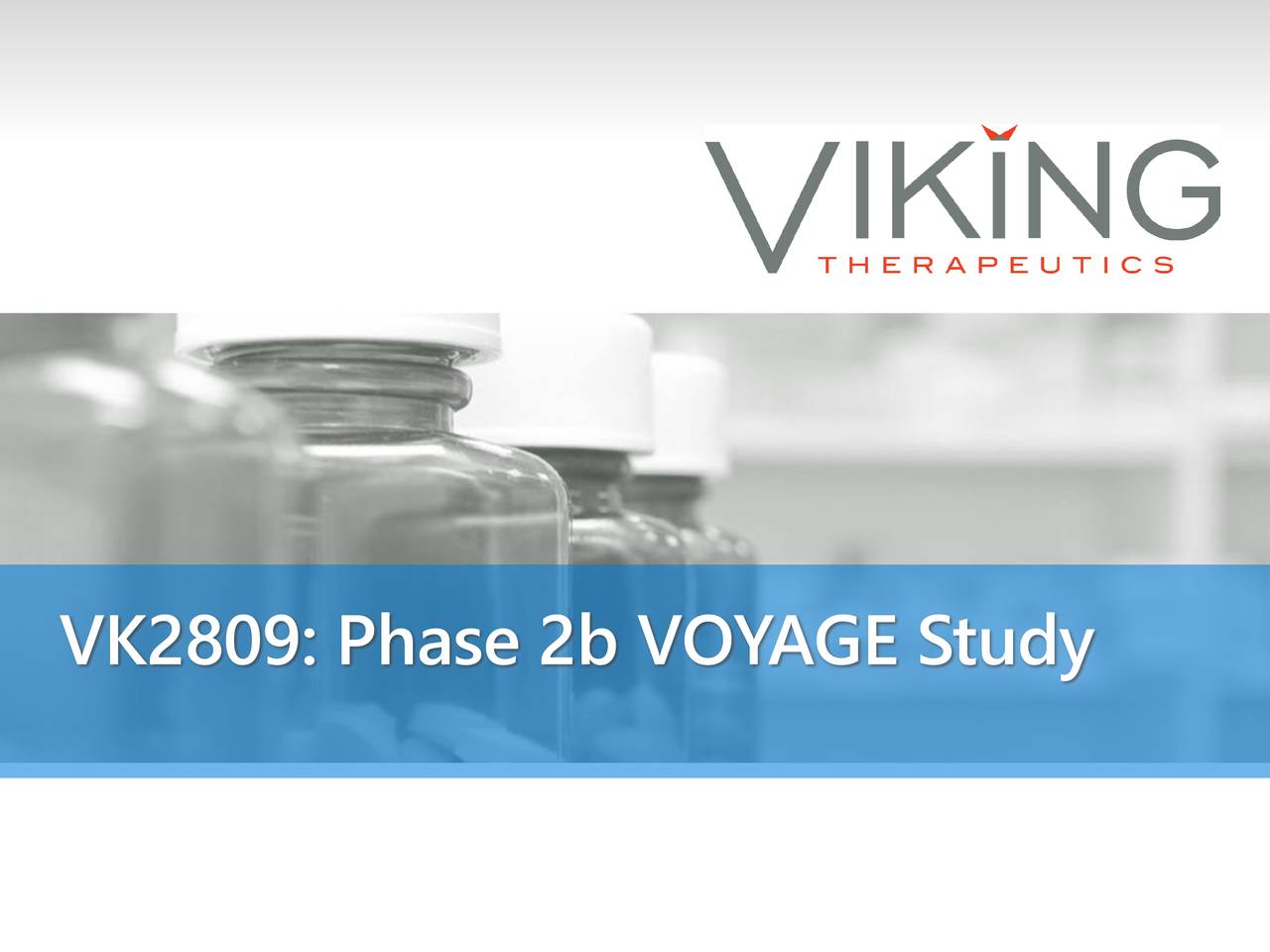 Viking Therapeutics (VKTX) Investor Presentation - Slideshow (NASDAQ ...