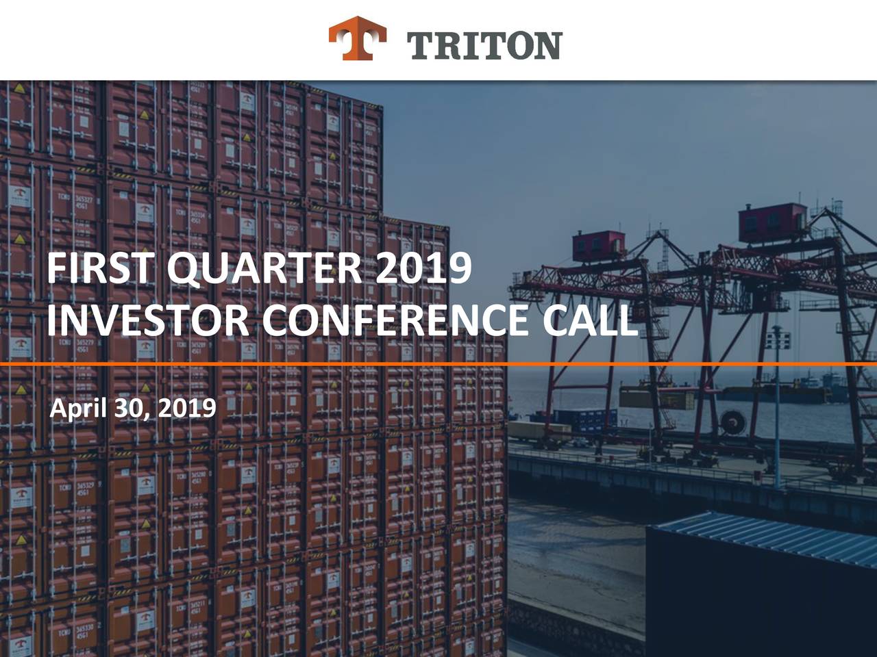 Triton International Limited 2019 Q1 Results Earnings Call Slides