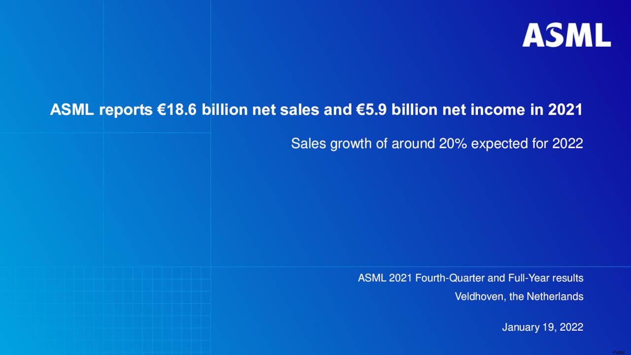 ASML Holding N.V. 2021 Q4 - Results - Earnings Call Presentation ...