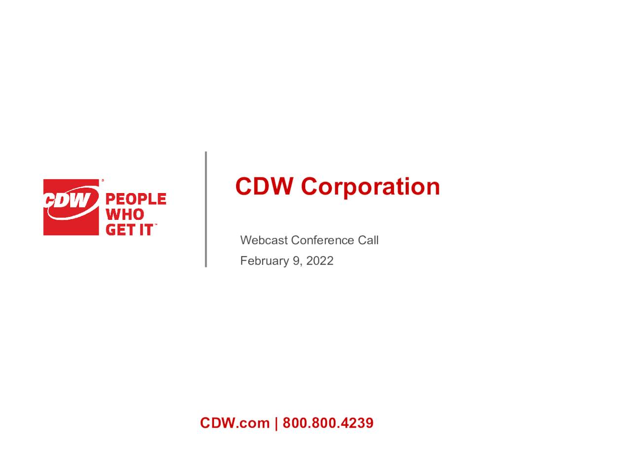 CDW Corporation 2021 Q4 Results Earnings Call Presentation (NASDAQ