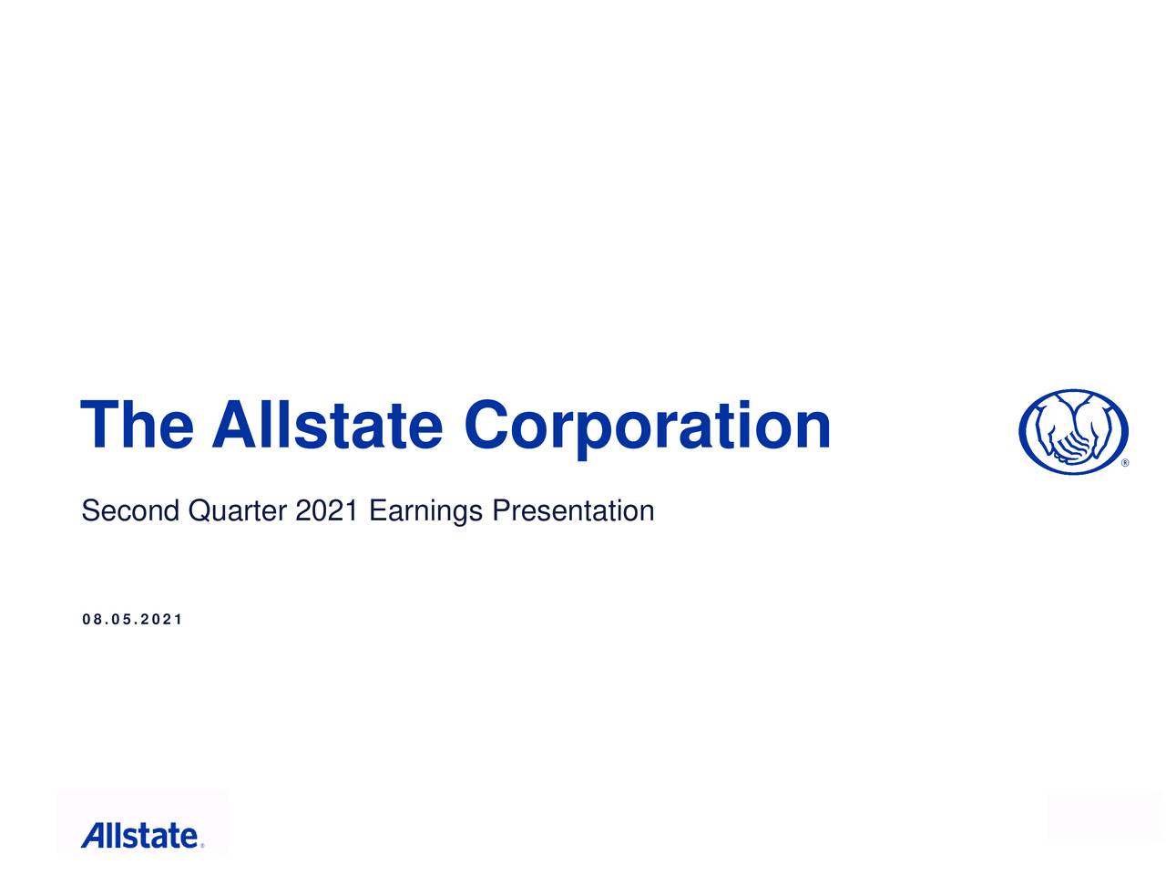 The Allstate Corporation 2021 Q2 Results Earnings Call Presentation