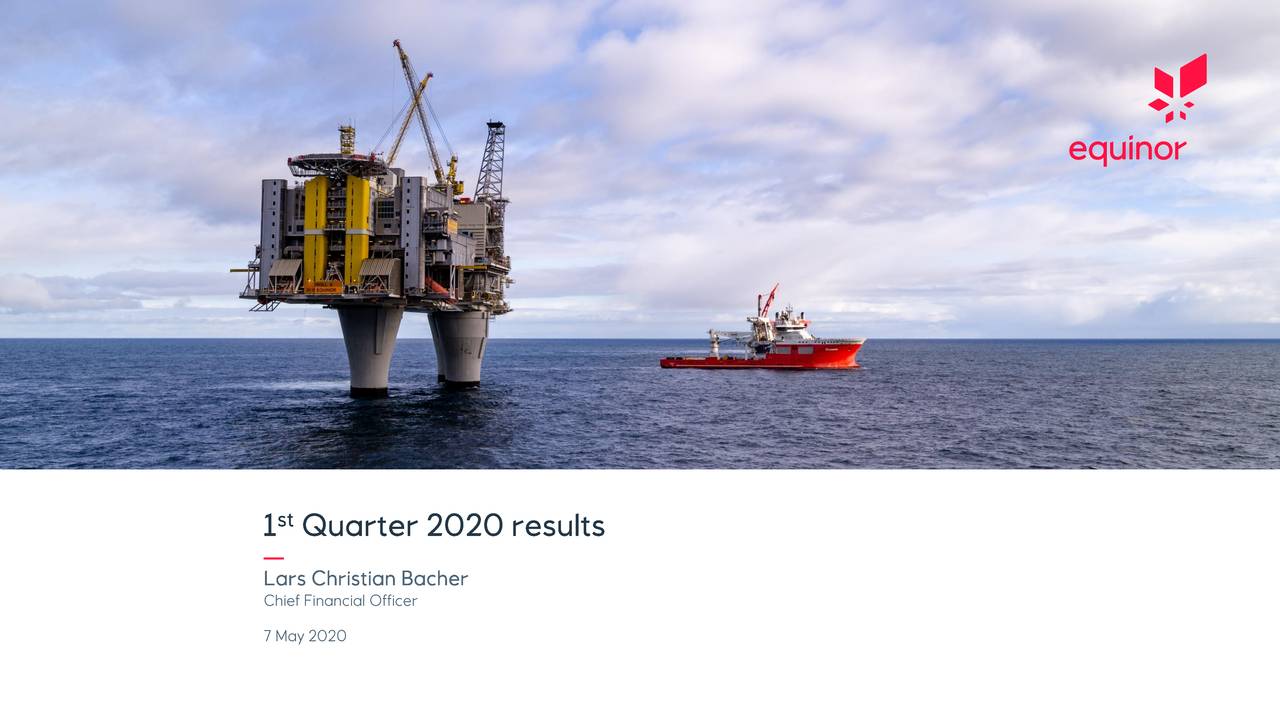 Equinor ASA 2020 Q1 - Results - Earnings Call Presentation (NYSE:EQNR ...