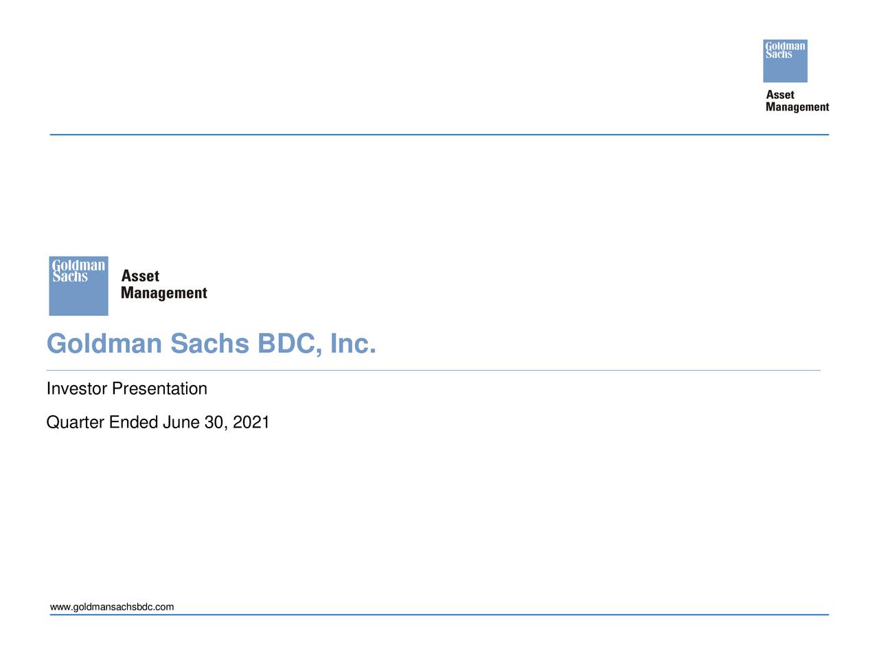 Goldman Sachs BDC 2021 Q2 Results Earnings Call Presentation (NYSE