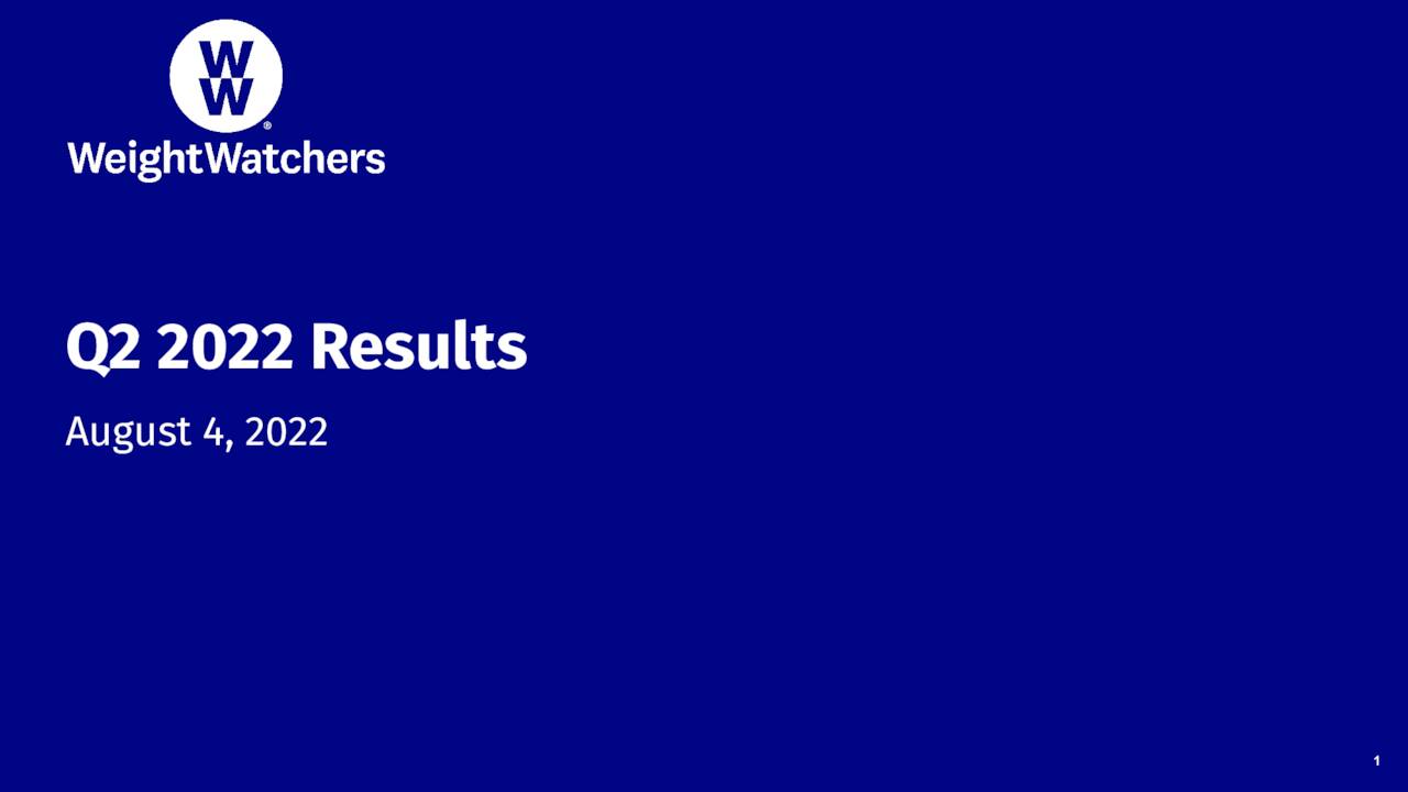 WW International, Inc. 2022 Q2 Results Earnings Call Presentation