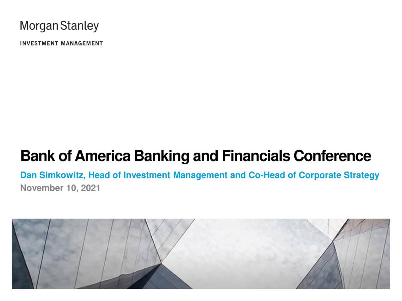 Stanley (MS) Presents At Bank of America Banking and Financials