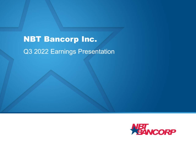 NBT Bancorp Inc. 2022 Q3 - Results - Earnings Call Presentation (NASDAQ ...