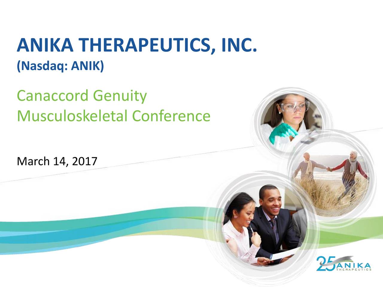 Anika Therapeutics (ANIK) Presents At Canaccord Genuity2017