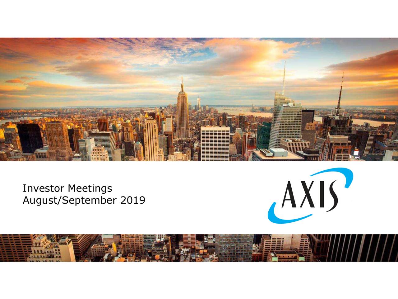 AXIS Capital Holdings Limited 2019 Q2 Results Earnings Call Slides