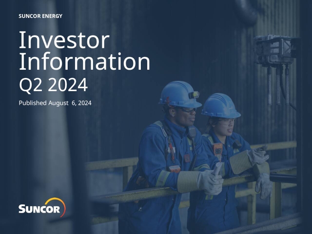 Suncor Energy Inc. 2024 Q2 - Results - Earnings Call Presentation (NYSE ...