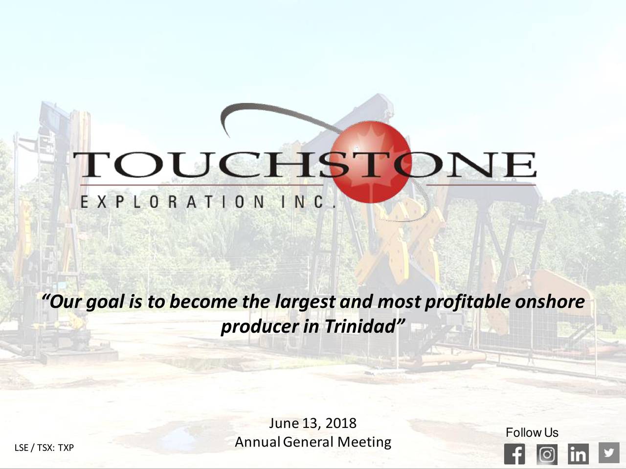 Touchstone Exploration (PBEGF) Investor Presentation Slideshow
