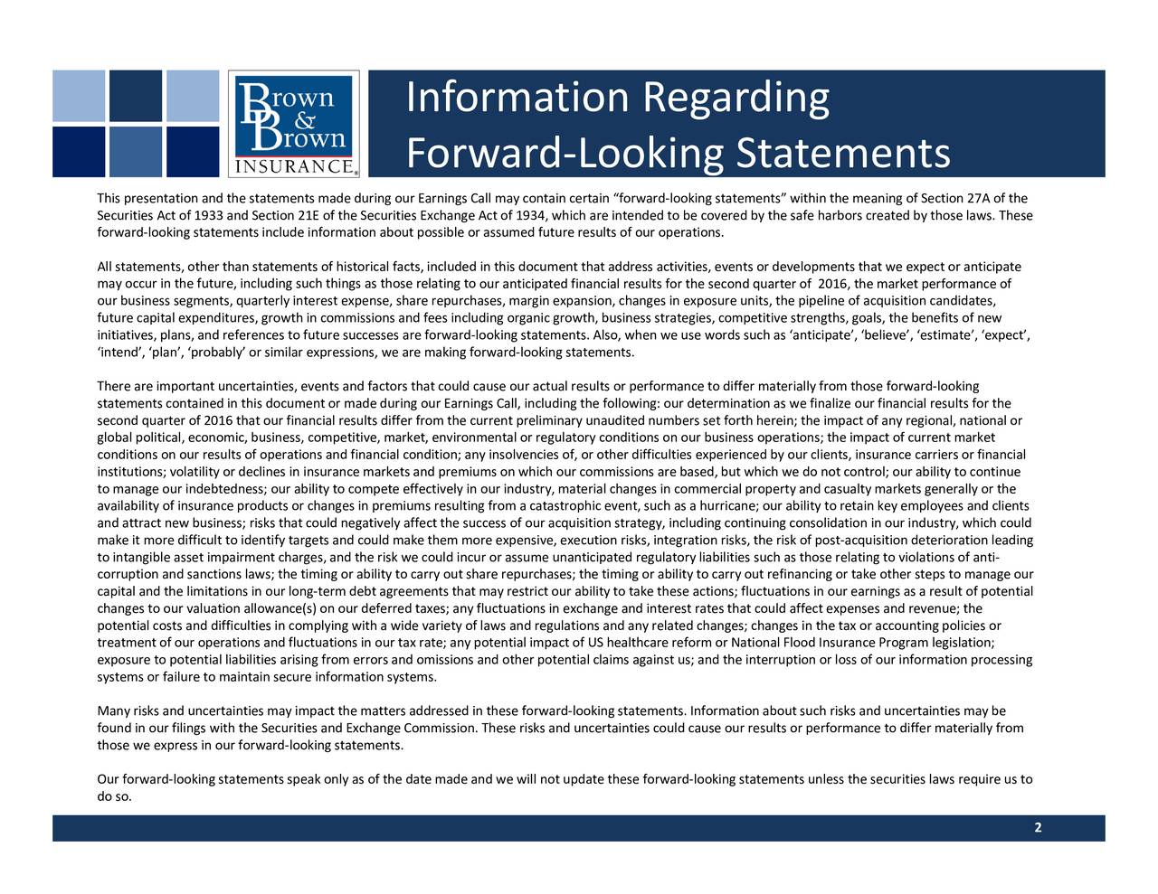 Brown & Brown Insurance 2016 Q2 Results Earnings Call Slides (NYSE