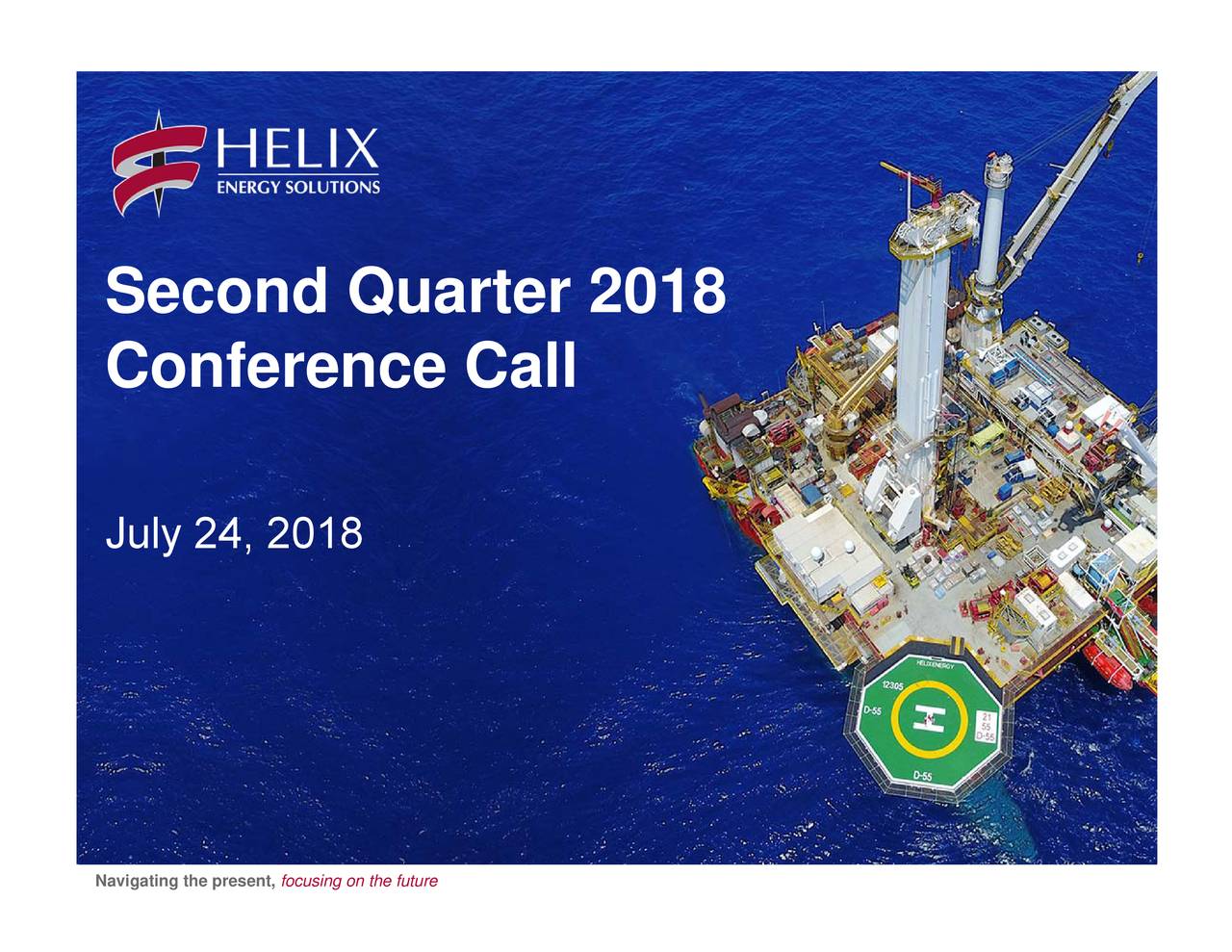 Helix Energy Solutions Group, Inc. 2018 Q2 Results Earnings Call