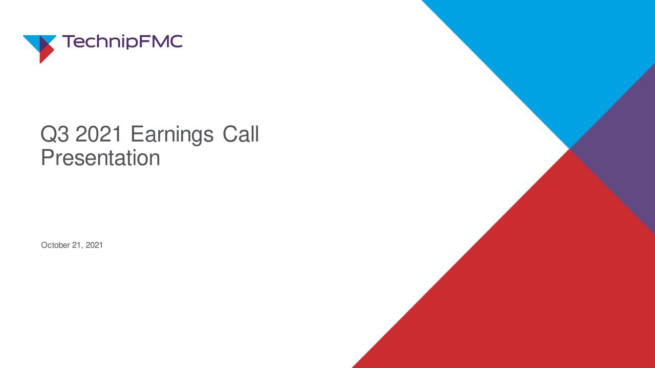 TechnipFMC plc 2021 Q3 Results Earnings Call Presentation (NYSEFTI