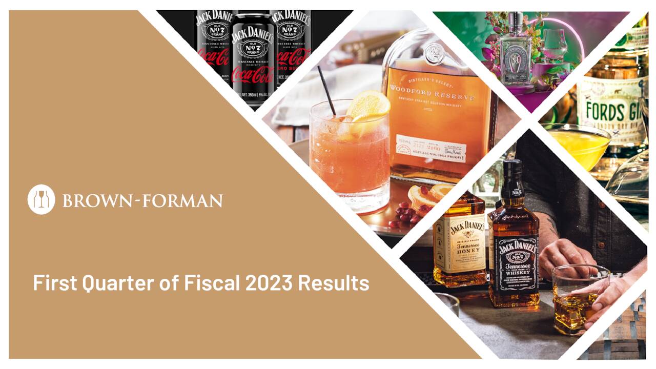 Brown-Forman Corporation 2023 Q1 - Results - Earnings Call Presentation ...