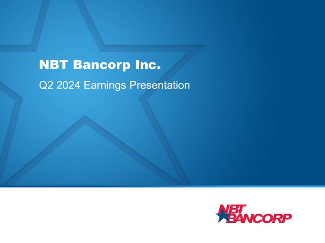NBT Bancorp Inc. 2024 Q2 - Results - Earnings Call Presentation (NASDAQ ...