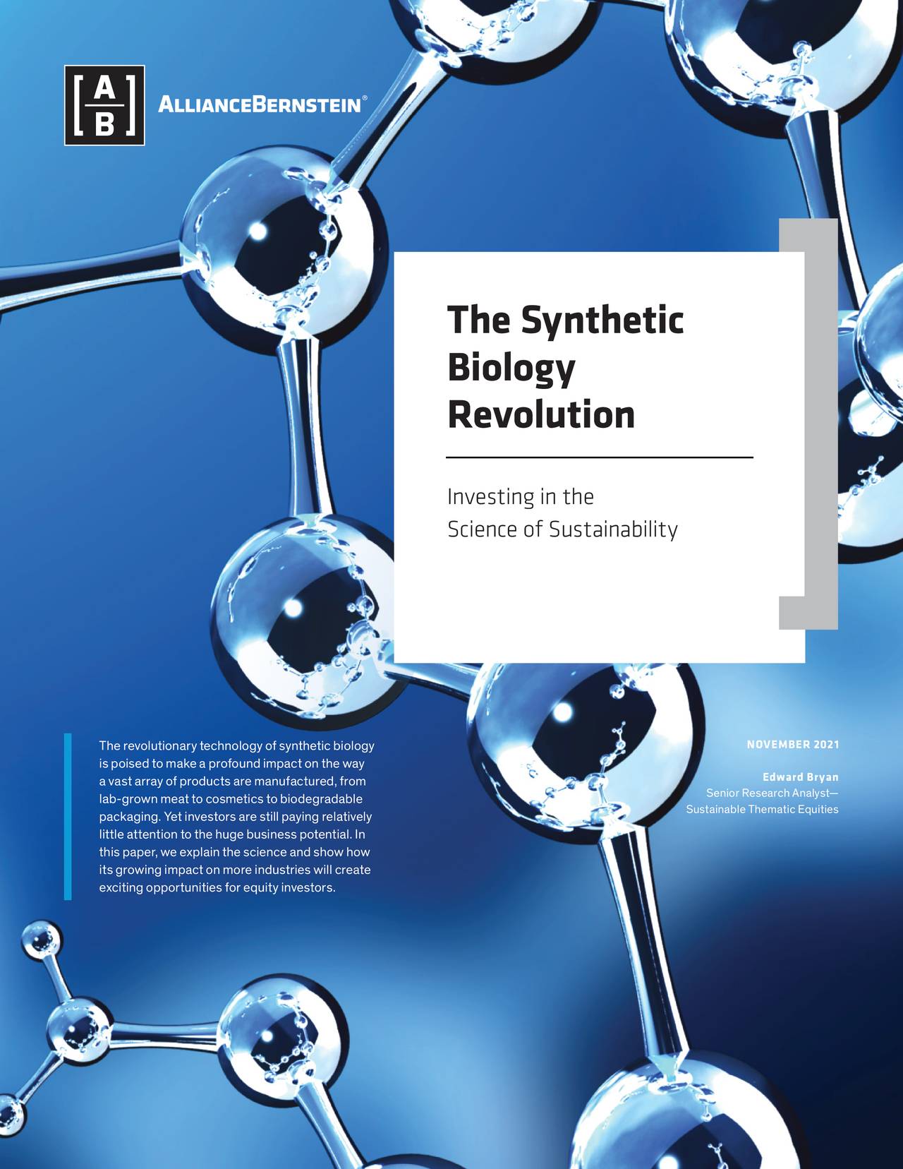 The synthetic biology revolution Investing in the science of