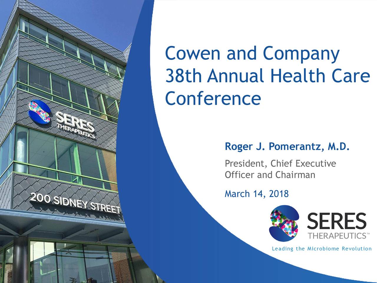 Seres (MCRB) Presents At 38th Annual Cowen And Company Healthcare