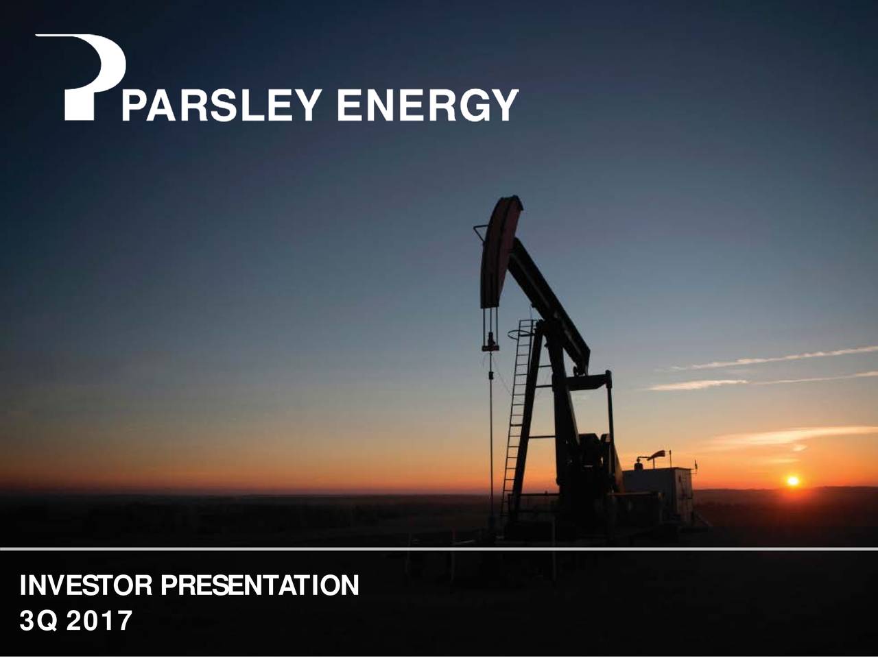 Parsley Energy, Inc. 2017 Q3 Results Earnings Call Slides (NYSEPE