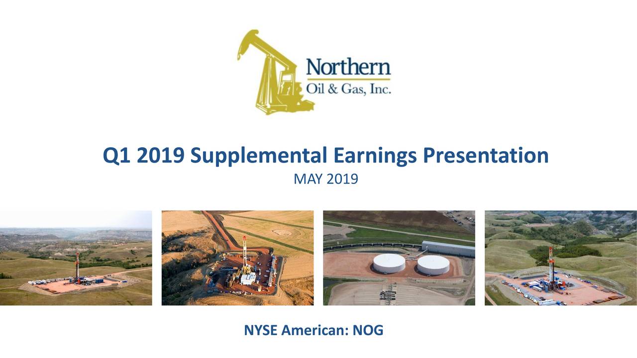 Northern Oil And Gas, Inc. 2019 Q1 - Results - Earnings Call Slides ...