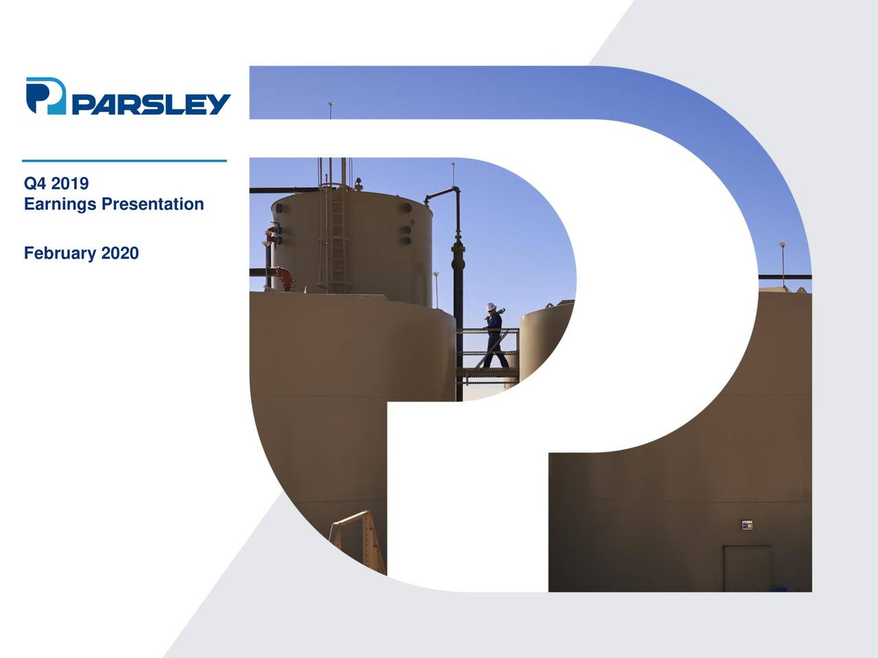 Parsley Energy, Inc. 2019 Q4 Results Earnings Call Presentation