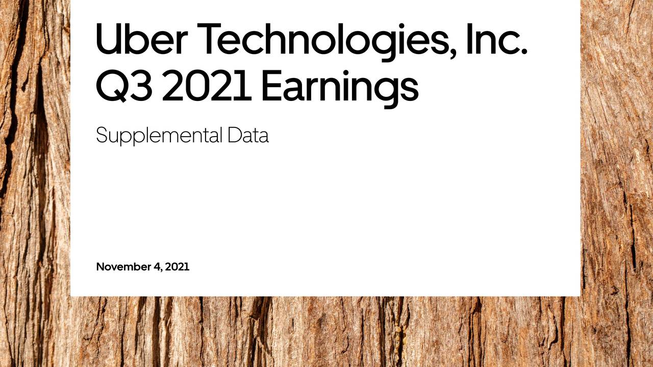 Uber Technologies, Inc. 2021 Q3 - Results - Earnings Call