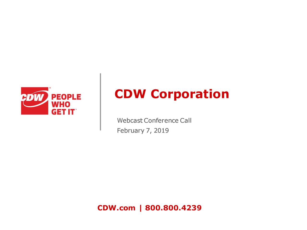 CDW Corporation 2018 Q4 Results Earnings Call Slides (NASDAQCDW