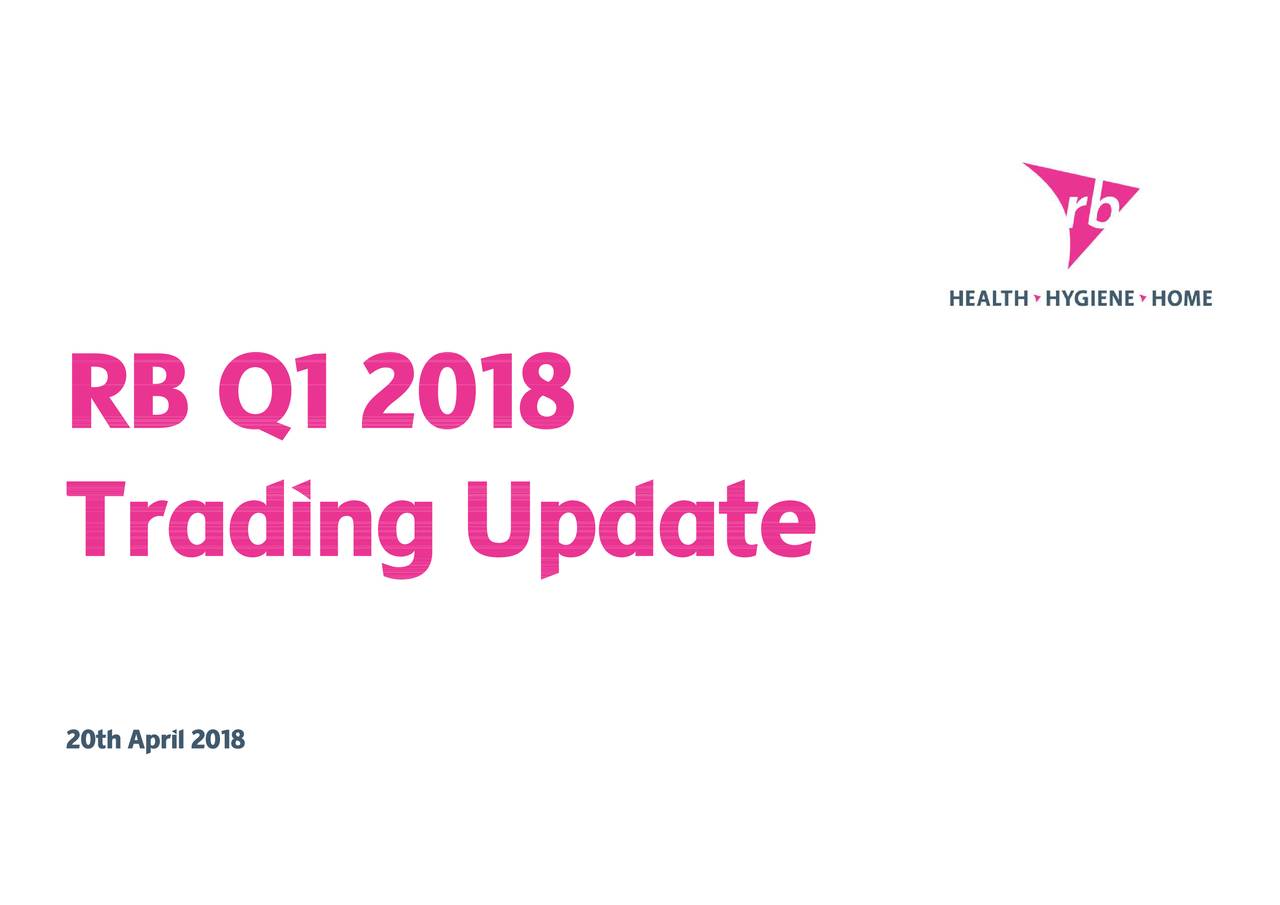 Reckitt Benckiser Group Plc. 2018 Q1