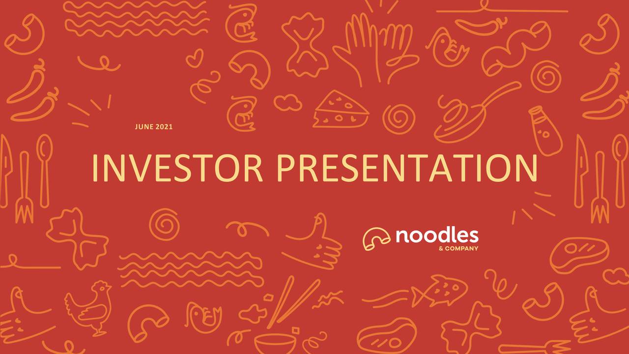 Noodles & Company (NDLS) Investor Presentation Slideshow (NASDAQNDLS