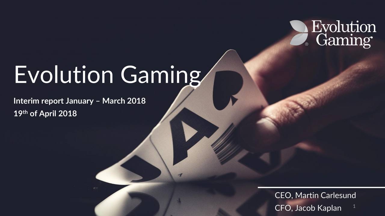 Evolution Gaming Group AB ADR 2018 Q1 Results Earnings Call Slides (OTCMKTSEVVTY) Seeking