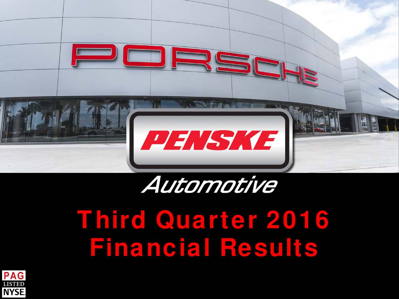 Penske Automotive Group, Inc. 2016 Q3 Results Earnings Call Slides