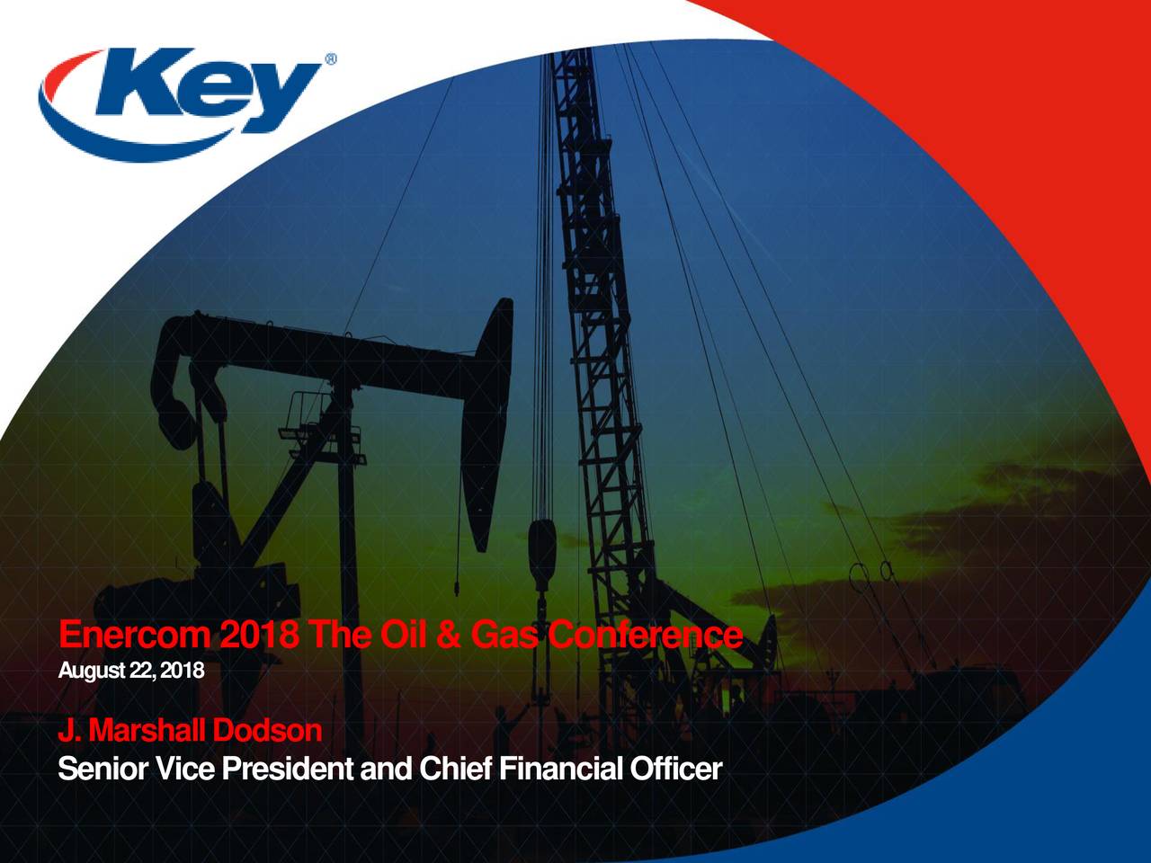 Key Energy Services (KEG) Presents At 2018 The Oil & Gas