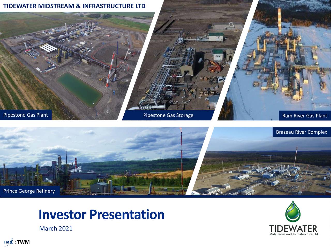 Tidewater Midstream And Infrastructure Investor Relations Tidewater Midstream and Infrastructure Ltd. 2020 Q4 - Results