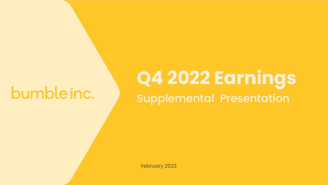 Bumble Inc. 2022 Q4 Results Earnings Call Presentation (NASDAQBMBL