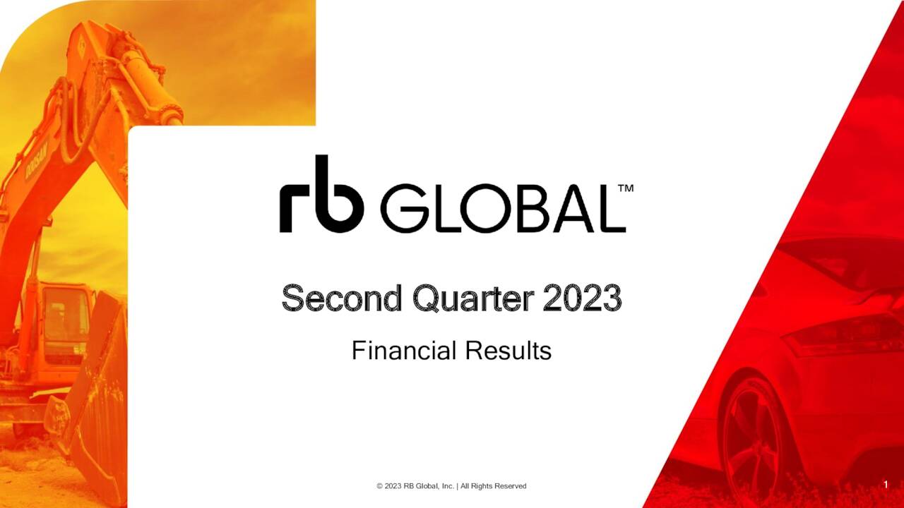 RB Global, Inc. 2023 Q2 - Results - Earnings Call Presentation (NYSE ...