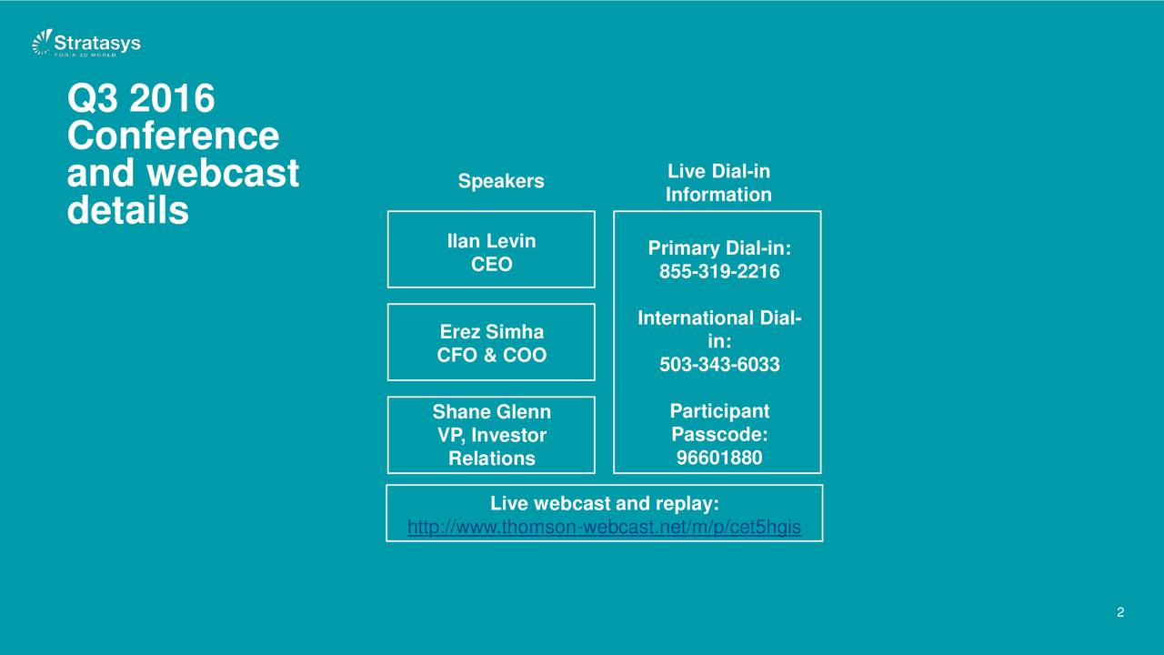 Stratasys, Inc. 2016 Q3 - Results - Earnings Call Slides (NASDAQ:SSYS ...