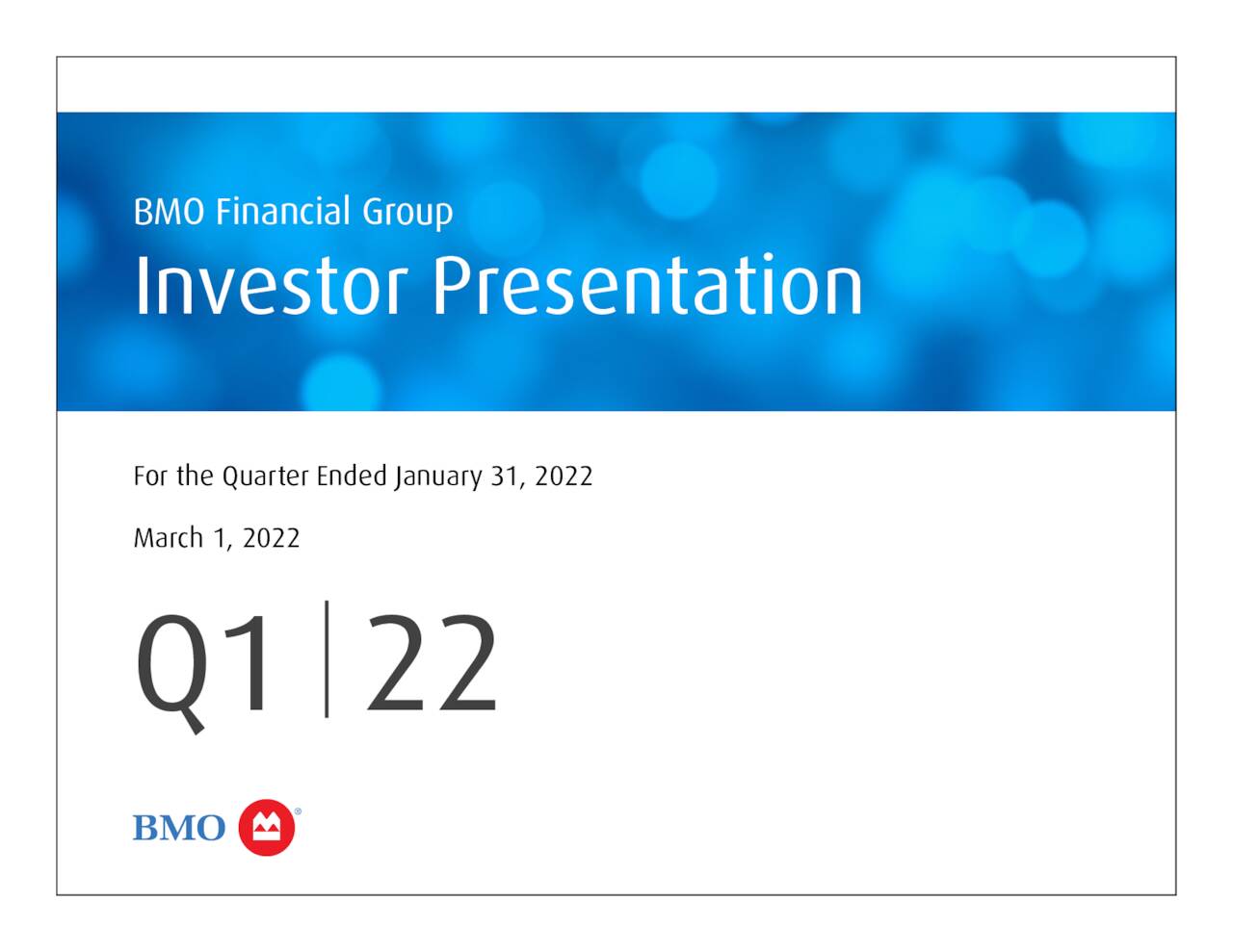 Bank of Montreal 2022 Q1 Results Earnings Call Presentation (NYSE