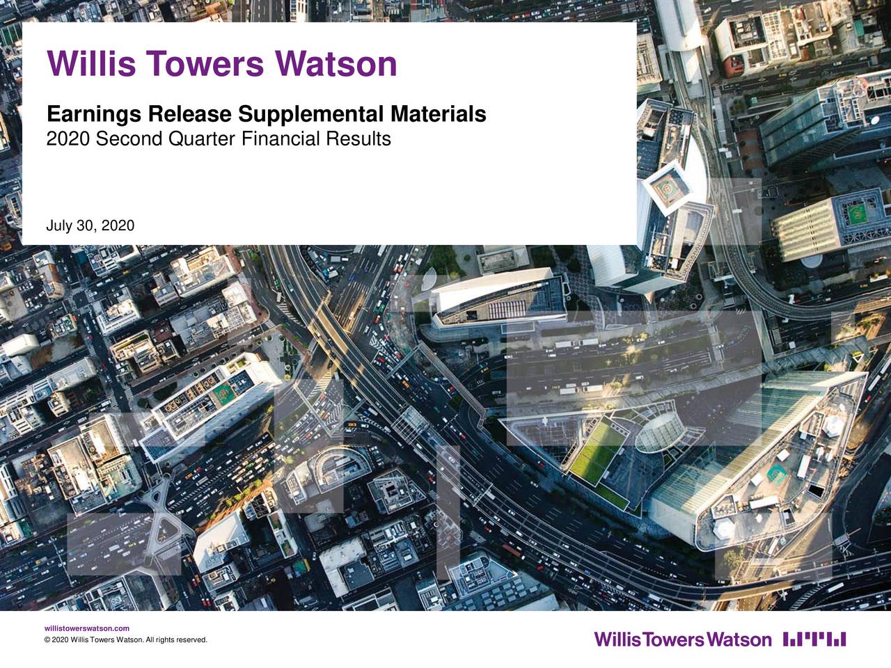 Willis Towers Watson Public Limited Company 2020 Q2 - Results ...