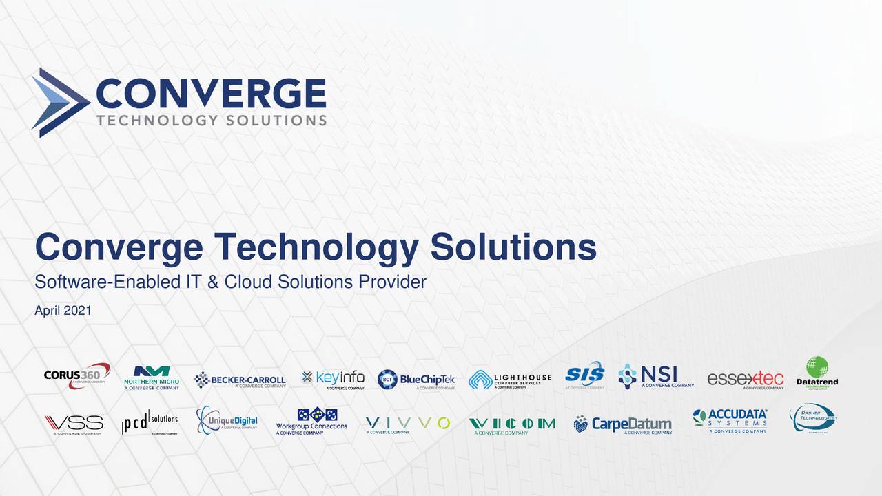 Converge Technology Solutions (CTSDF) Investor Presentation - Slideshow ...