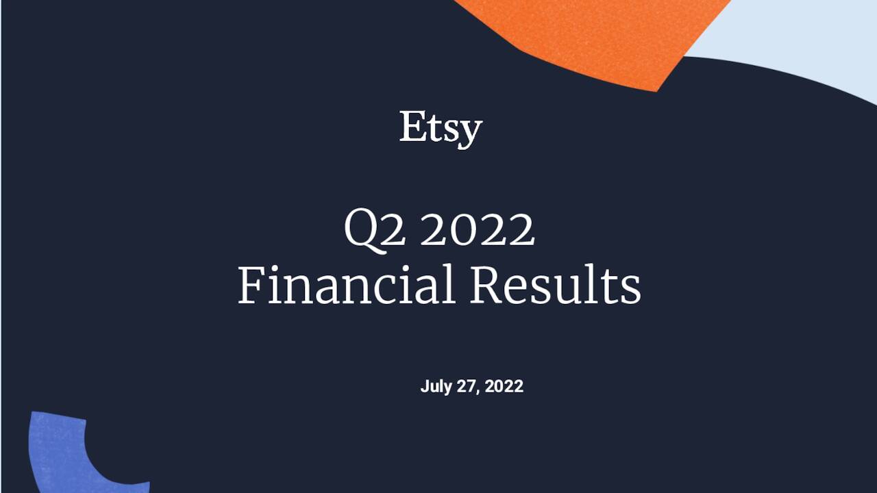 Etsy, Inc. 2022 Q2 Results Earnings Call Presentation (NASDAQETSY