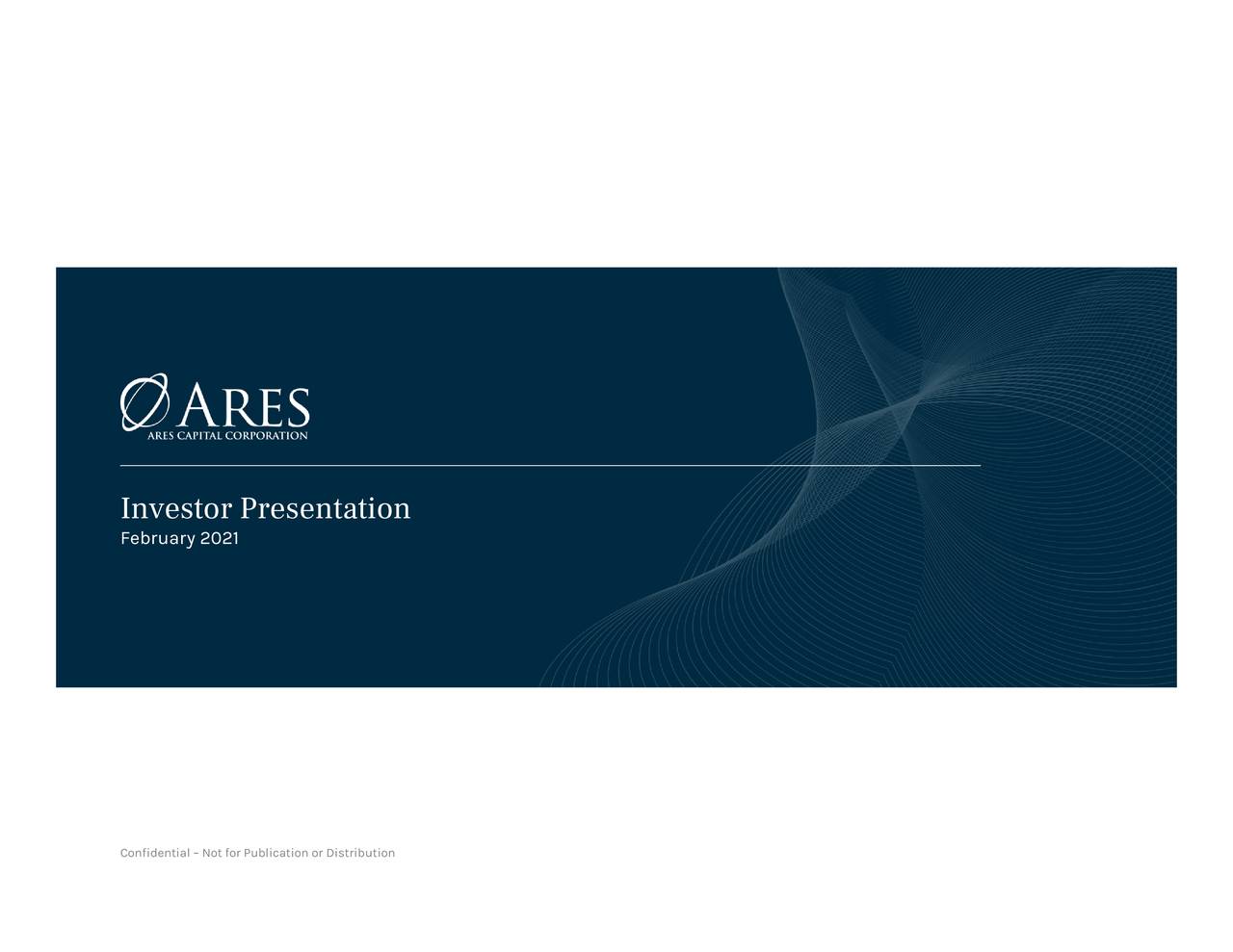 Ares Capital (ARCC) Investor Presentation - Slideshow (NASDAQ:ARCC ...