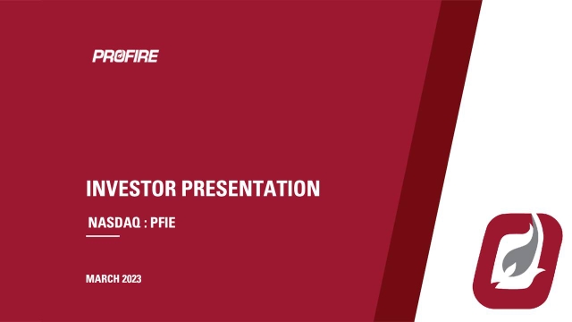 Profire Energy (PFIE) Investor Presentation - Slideshow (NASDAQ:PFIE ...